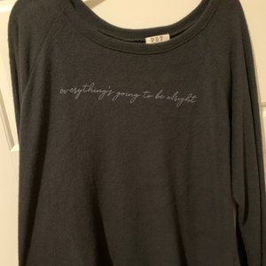 Project Social T "Everything's Going to be Alright" Sweatshirt - NWT! Size L